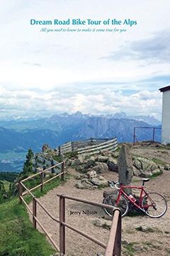portada Dream Road Bike Tour of the Alps: All you need to know to make it come true for you