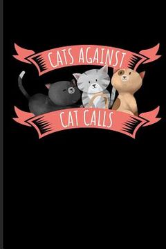 portada Cats Against Cat Calls (en Inglés)