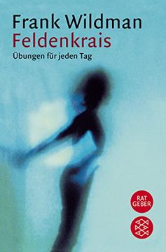 portada Feldenkrais: Übungen für Jeden tag (en Alemán)