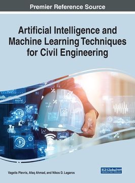 portada Artificial Intelligence and Machine Learning Techniques for Civil Engineering (in English)
