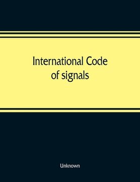 portada International code of signals (en Inglés)