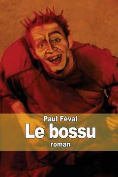 portada Le bossu (in French)