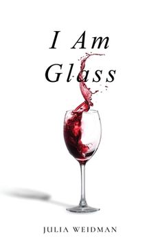 portada I Am Glass (en Inglés)