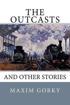 portada The Outcasts: And Other Stories (in English)