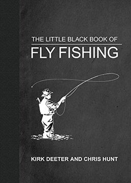 portada The Little Black Book of fly Fishing: 201 Tips to Make you a Better Angler (Little Books) 