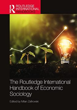 portada The Routledge International Handbook of Economic Sociology (Routledge International Handbooks) (en Inglés)