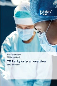 portada TMJ ankylosis- an overview (en Inglés)