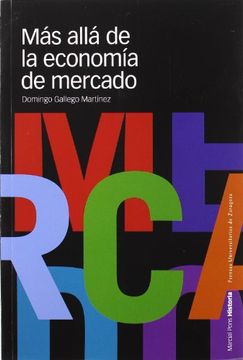 portada Más Allá de la Economía de Mercado (Coedición) (in Spanish)