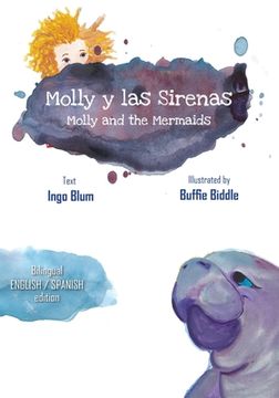 portada Molly and the Mermaids - Molly y las Sirenas: Bilingual Children's Picture Book English Spanish (en Inglés)