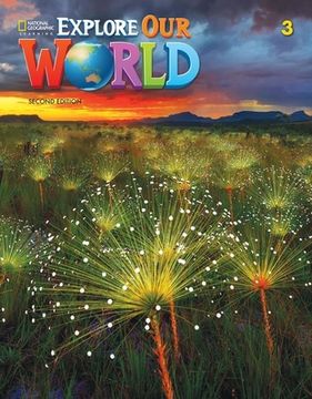 portada Explore our World ame 3 Studen t Book (en Inglés)