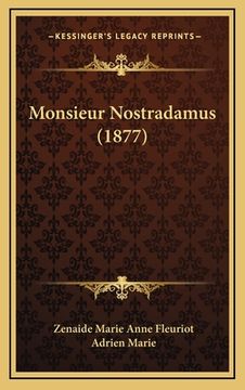 portada Monsieur Nostradamus (1877) (en Francés)