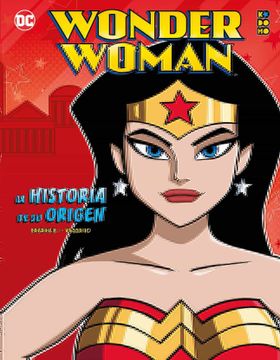 portada Wonder Woman: La Historia de su Origen