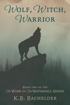 portada Wolf, Witch, Warrior (en Inglés)