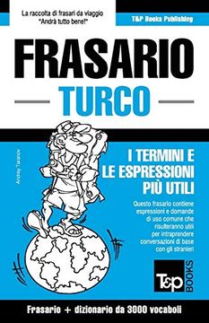 portada Frasario Italiano-Turco e Vocabolario Tematico da 3000 Vocaboli: 290 (Italian Collection) (en Italiano)