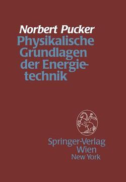 portada Physikalische Grundlagen Der Energietechnik (in German)