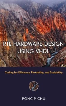portada Rtl Hardware Design Using Vhdl: Coding for Efficiency, Portability, and Scalability (Wiley - Ieee) 