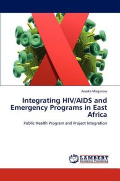 portada integrating hiv/aids and emergency programs in east africa (en Inglés)