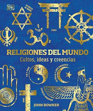 portada Religiones del Mundo: Cultos, Ideas y Creencias (Spanish Edition) [Hardcover ]