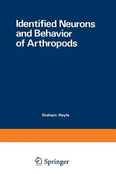 portada Identified Neurons and Behavior of Arthropods (en Inglés)