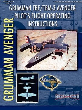portada grumman tbm avenger pilot`s flight manual (en Inglés)