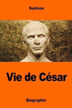 portada Vie de César (French Edition)
