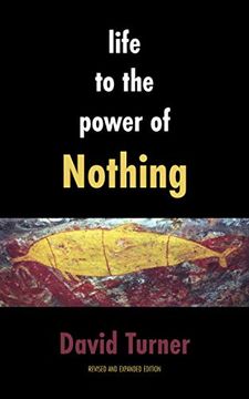 portada Life to the Power of Nothing: Revised and Expanded Edition 