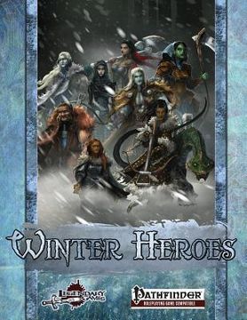 portada Winter Heroes: Pregenerated Characters (en Inglés)