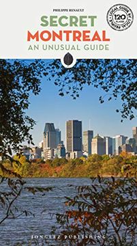 portada Secret Montreal. An Unusual Guide. Ediz. Inglese (Local Guides by Local People) (en Inglés)