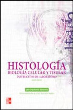 portada Histologia. Biologia Celular y Tisular. Instructivo de Laboratorio