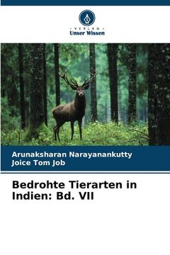 portada Bedrohte Tierarten in Indien: Bd. VII (en Alemán)