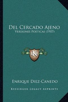 portada Del Cercado Ajeno: Versiones Poeticas (1907) (in Spanish)