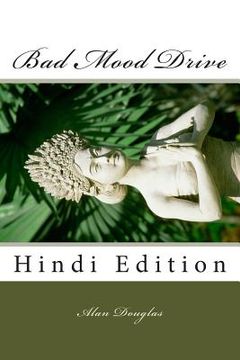 portada Bad Mood Drive: Hindi Edition (en Hindi)