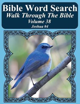 portada Bible Word Search Walk Through The Bible Volume 38: Joshua #4 Extra Large Print (en Inglés)