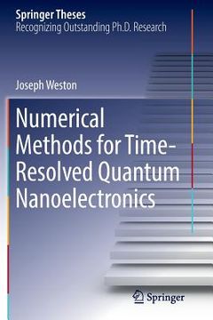 portada Numerical Methods for Time-Resolved Quantum Nanoelectronics (en Inglés)