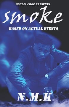 portada Smoke: Based on Actual Events (en Inglés)