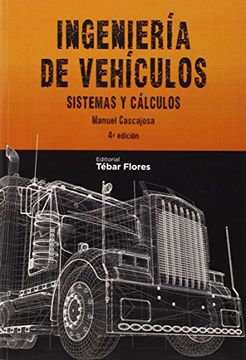 portada Ingeniería de Vehículos: Sistemas y Cálculos