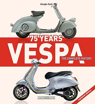 portada Vespa 75 Years: The Complete History
