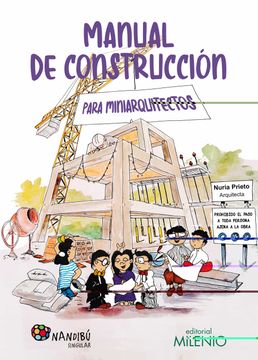 portada Manual de Construcción Para Miniarquitectos (Nandibú)
