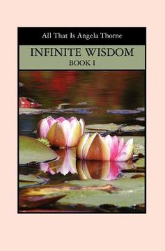 portada infinite wisdom book i (in English)