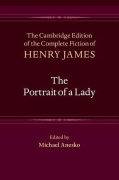 portada The Portrait of a Lady: 7 (The Cambridge Edition of the Complete Fiction of Henry James, Series Number 7) (in English)
