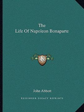 portada the life of napoleon bonaparte (en Inglés)
