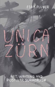 portada Unica Zürn: Art, Writing and Post-War Surrealism