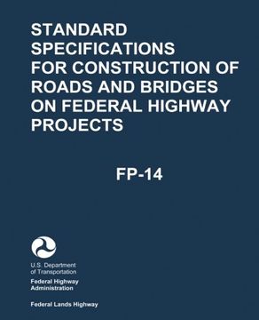 portada Standard Specifications for Construction of Roads and Bridges on Federal Highway Projects (Fp-14) (en Inglés)