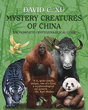 portada Mystery Creatures of China: The Complete Cryptozoological Guide (en Inglés)