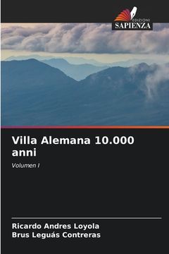 portada Villa Alemana 10.000 anni (en Italiano)