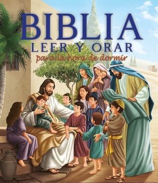 portada Biblia Leer Y Orar Para La Hora de Dormir (Your Every Day Read and Pray Bible) (in Spanish)