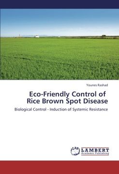 portada Eco-Friendly Control of   Rice Brown Spot Disease: Biological Control - Induction of Systemic Resistance