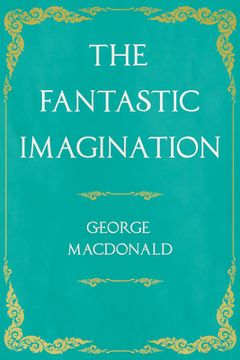 portada The Fantastic Imagination: With an Introduction by G. K. Chesterton