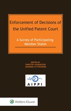 portada Enforcement of Decisions of the Unified Patent Court: A Survey of Participating Member States (en Inglés)
