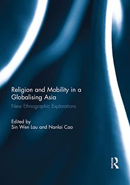 portada Religion and Mobility in a Globalising Asia: New Ethnographic Explorations (en Inglés)
